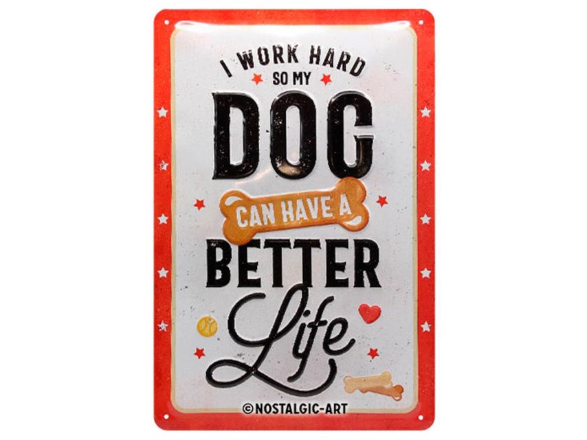 Pfotenschild Better Dog Life 20x30 cm 1